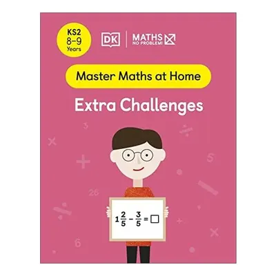 Maths ― No Problem! Extra Challenges, Ages 8-9 (Ke(...)