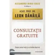 Consultatii gratuite. Despre sensul vietii si ce ramane dupa noi