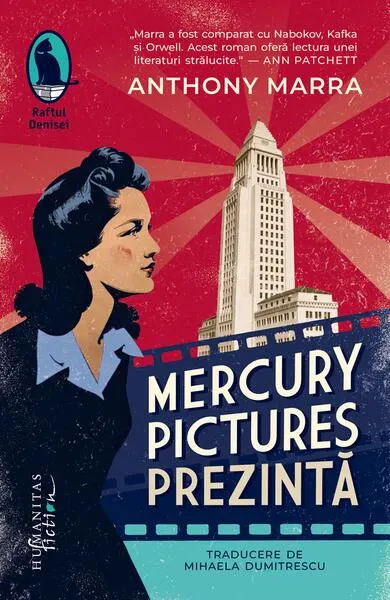 Mercury Pictures prezintă - Paperback brosat - Anthony Marra