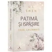 Patima si ispasire Vol. 1 CRUEL CASTAWAYS