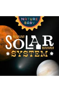Nature Baby: Solar System