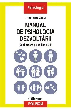 eBook Manual de psihologia dezvoltarii. O abordare psihodinamica
