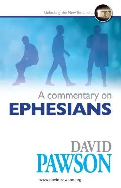 A Commentary on Ephesians