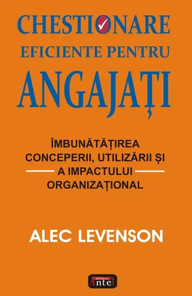 Chestionare eficiente pentru angajați - Paperback brosat - Alec Levenson