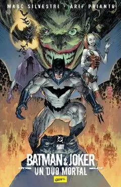 Batman si Joker. Un duo mortal
