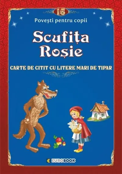 Povești pentru citit: Scufița roșie - Paperback