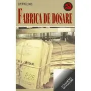 Fabrica de dosare