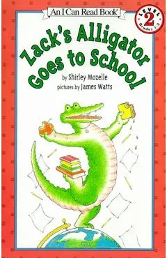 Zack's Alligator Goes to School