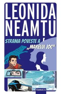 eBook Strania poveste a Marelui Joc