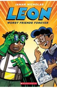Leon: Worst Friends Forever: A Graphic Novel (Leon #2)
