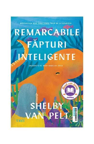 Remarcabile făpturi inteligente - Paperback brosat - Shelby Van Pelt
