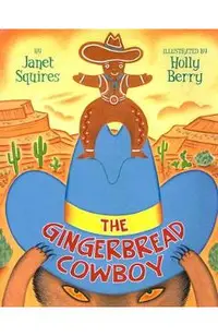 The Gingerbread Cowboy