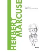 Volumul 63. Descopera Filosofia. Herbert Marcuse