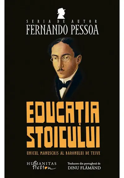 Fernando Pessoa, Educatia stoicului