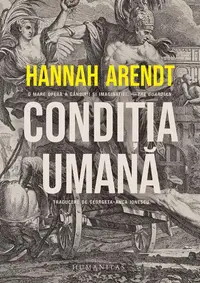Condiția umană - Paperback brosat