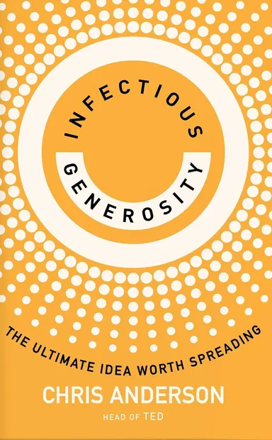 Infectious Generosity