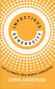 Infectious Generosity