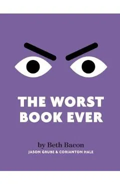 The Worst Book Ever: A funny, interactive read-aloud for story time