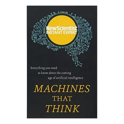 Machines That Think