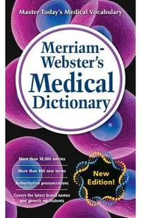 Merriam-Webster's Medical Dictionary