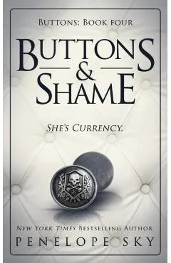 Buttons and Shame