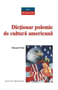 Dictionar polemic de cultura americana