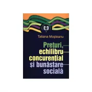 Preturi, echilibru concurential si bunastare sociala