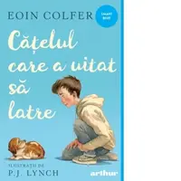 Catelul care a uitat sa latre. Paperback