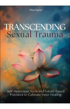 Transcending Sexual Trauma