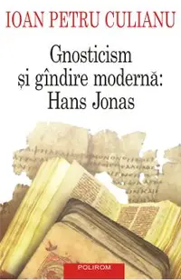 eBook Gnosticism si gindire moderna Hans Jonas