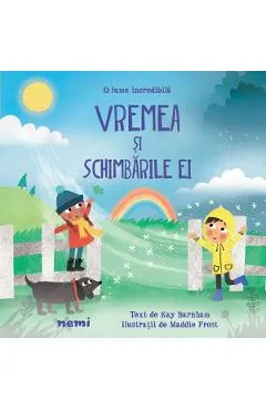 Vremea si schimbarile ei