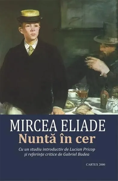 Nuntă în cer - Paperback brosat - Mircea Eliade