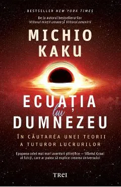 eBook Ecuatia lui Dumnezeu. In cautarea unei teorii a tuturor lucrurilor