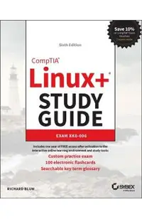 Comptia Linux+ Study Guide: Exam Xk0-006