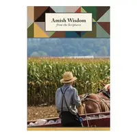 Amish Wisdom From the Scriptures Journal