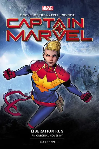 Captain Marvel: Liberation Run Prose Novel