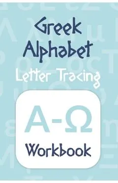 Greek Alphabet: Letter Tracing Workbook