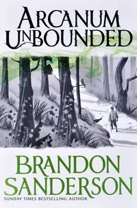 Arcanum Unbounded: The Cosmere Collection