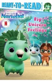 Big Unicorn Feelings: Ready-To-Read Pre-Level 1