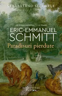 Paradisuri pierdute (Vol. 1) - Paperback brosat - Eric-Emmanuel Schmitt