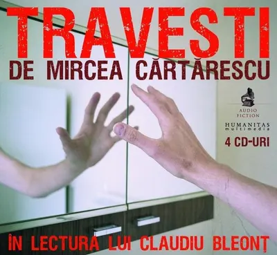 Travesti (audiobook) - Mircea Cărtărescu