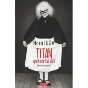 Titan, apartamentul 290. Jurnal neterminat