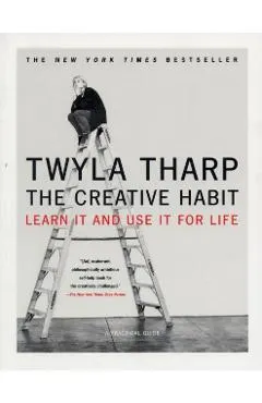 The Creative Habit: Learn It and Use It for Life