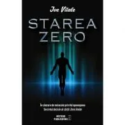 Starea Zero. In cautare de miracole prin Ho'oponopono
