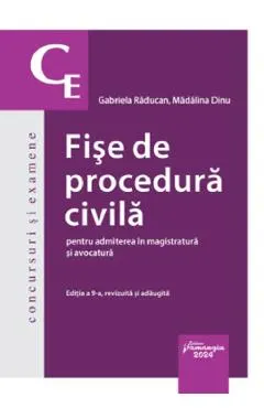 Fise de procedura civila pentru admiterea in magistratura si avocatura Ed.9