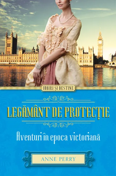 Legământ de protecție. Aventuri în epoca victoriană
