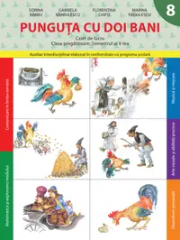 Punguța cu doi bani. Caiet de lucru. Clasa pregătitoare. Semestrul II