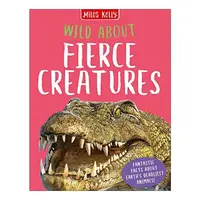 Wild about Fierce Creatures