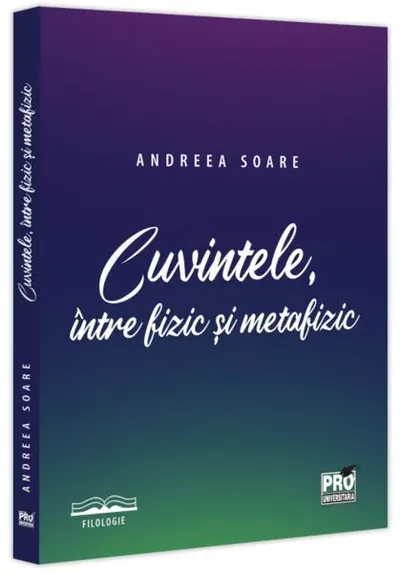 Cuvintele, între fizic și metafizic - Paperback brosat