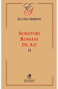 Scriitori romani de azi. Vol.2